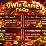 9Win Game FAQ overview
